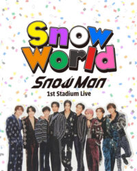 Snow Man 1st Stadium Live Snow World