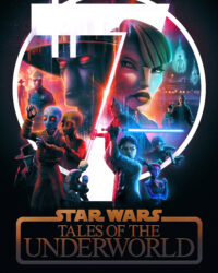 Star Wars: Chuyện Chưa Kể từ Thế Giới Ngầm