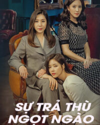 Sự Trả Thù Ngọt Ngào