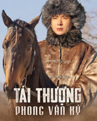 Tái Thượng Phong Vân Ký Tái Thượng Phong Vân Ký