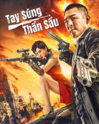 Tay Súng Thần Sầu Tay Súng Thần Sầu
