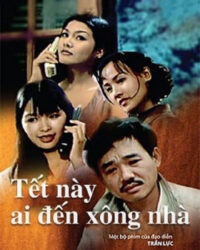 Tết Này Ai Đến Xông Nhà