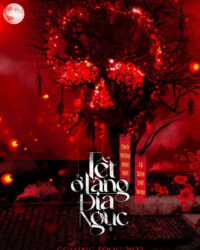 Tết Ở Làng Địa Ngục