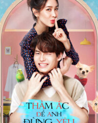 Thầm Ác Để Anh Đừng Yêu Thầm Ác Để Anh Đừng Yêu