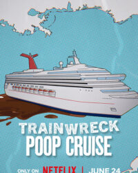 Thảm họa toàn tập: Du thuyền xú uế