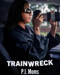 Thảm họa toàn tập: Những bà mẹ thám tử