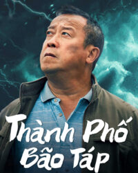 Thành Phố Bão Táp