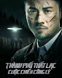 Thành Phố Thất Lạc: Cuộc Chiến Công Lý