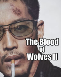 The Blood of Wolves II