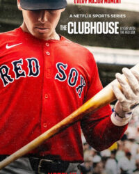The Clubhouse: Một năm cùng đội Red Sox