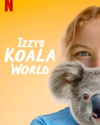 Thế giới gấu túi của Izzy (Phần 1)