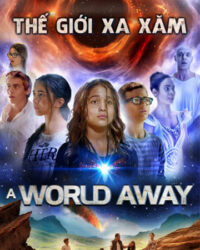 Thế Giới Xa Xăm Thế Giới Xa Xăm