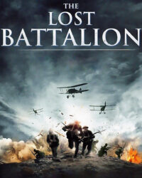 The Lost Battalion The Lost Battalion