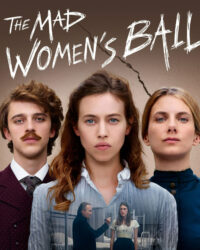 The Mad Women's Ball