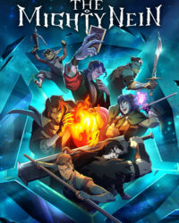 The Mighty Nein: Những Kẻ Kiêu Hùng