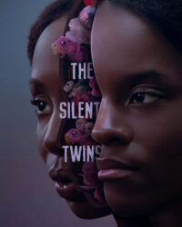 The Silent Twins The Silent Twins
