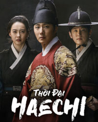 Thời Đại Haechi Thời Đại Haechi