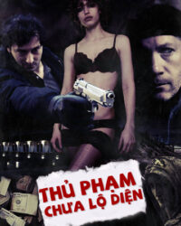 Thủ Phạm Chưa Lộ Diện