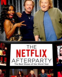 Tiệc hậu Netflix: Các chương trình tuyệt nhất của năm tệ nhất