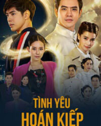 Tình Yêu Hoán Kiếp