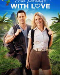 Tình Yêu Từ Thiên Đường Nhiệt Đới