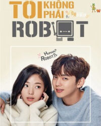Tôi Không Phải Là Người Máy Tôi Không Phải Là Người Máy