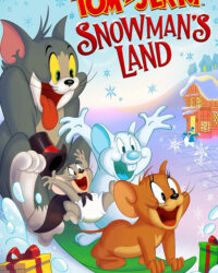 Tom and Jerry Snowman's Land