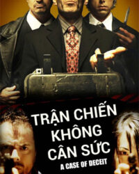 Trận Chiến Không Cân Sức