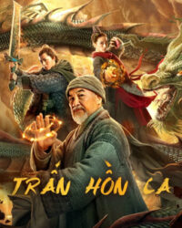 Trấn Hồn Ca Trấn Hồn Ca