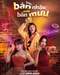 Trên Bàn Nhậu Dưới Bàn Mưu