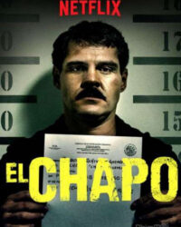 Trùm Ma Túy El Chapo (Phần 3)