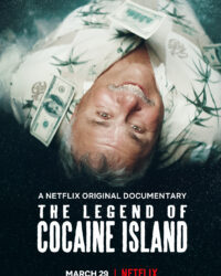 Truyền thuyết đảo Cocaine