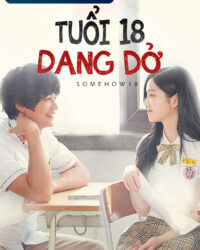 Tuổi 18 Dang Dở