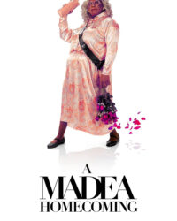 Tyler Perry's A Madea Homecoming