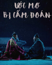 Ước Mơ Bị Cấm Đoán