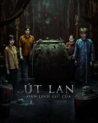 Út Lan: Oán Linh Giữ Của