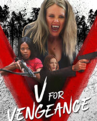 V for Vengeance V for Vengeance