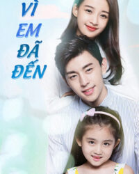 Vì Em Đã Đến
