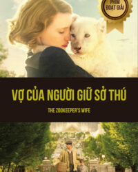 Vợ Của Người Giữ Sở Thú Vợ Của Người Giữ Sở Thú