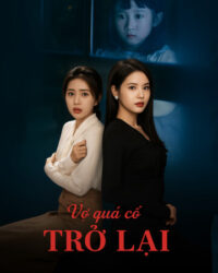 Vợ Quá Cố Trở Lại