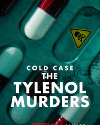 Vụ Án Bỏ Ngỏ: Án Mạng Đầu Độc Tylenol