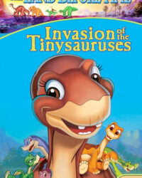 Vùng Đất Thời Tiền Sử 11: Cuộc Xâm Lăng Của Khủng Long Nhí