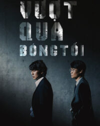 Vượt Qua Bóng Tối