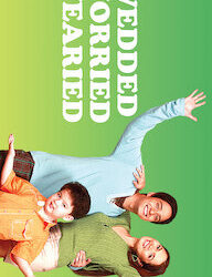 Wedded, Worried, Wearied