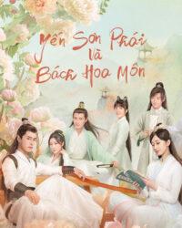 Yến Sơn Phái Và Bách Hoa Môn Yến Sơn Phái Và Bách Hoa Môn