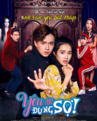 Yêu Đi Đừng Sợ