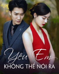 Yêu Em Không Thể Nói Ra