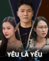 Yêu Là Yếu